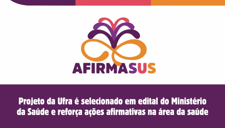Projeto da Ufra é selecionado em edital do Ministério da Saúde