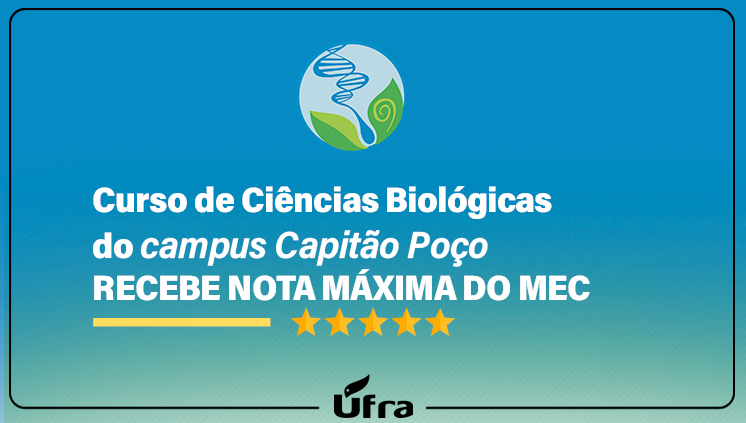 Curso de Ciências Biológicas do campus Capitão Poço recebe nota máxima do MEC