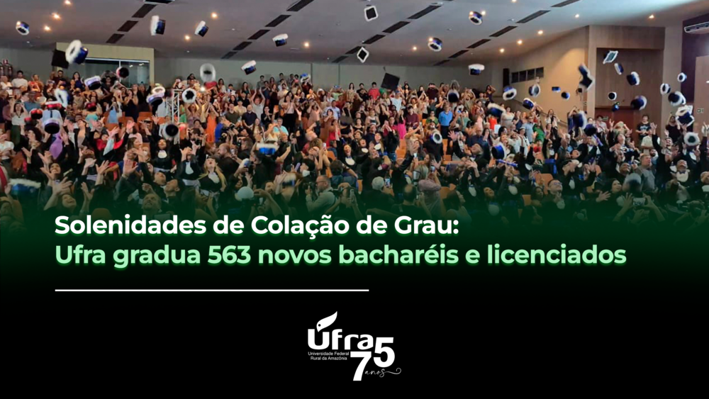 Ufra gradua 563 novos bacharéis e licenciados