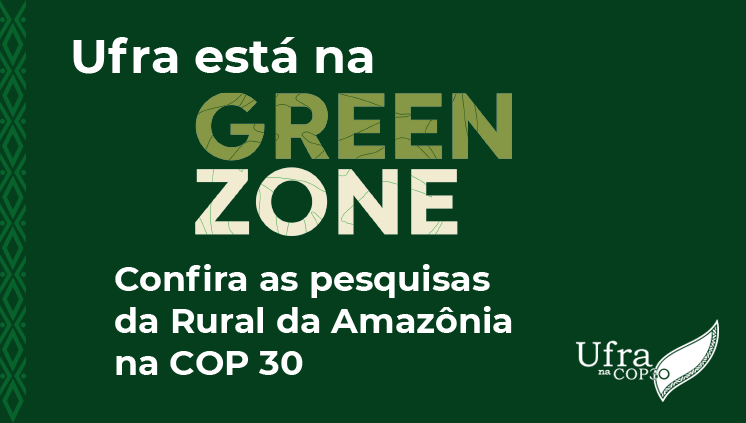 Ufra participará de programação oficial na Green Zone
