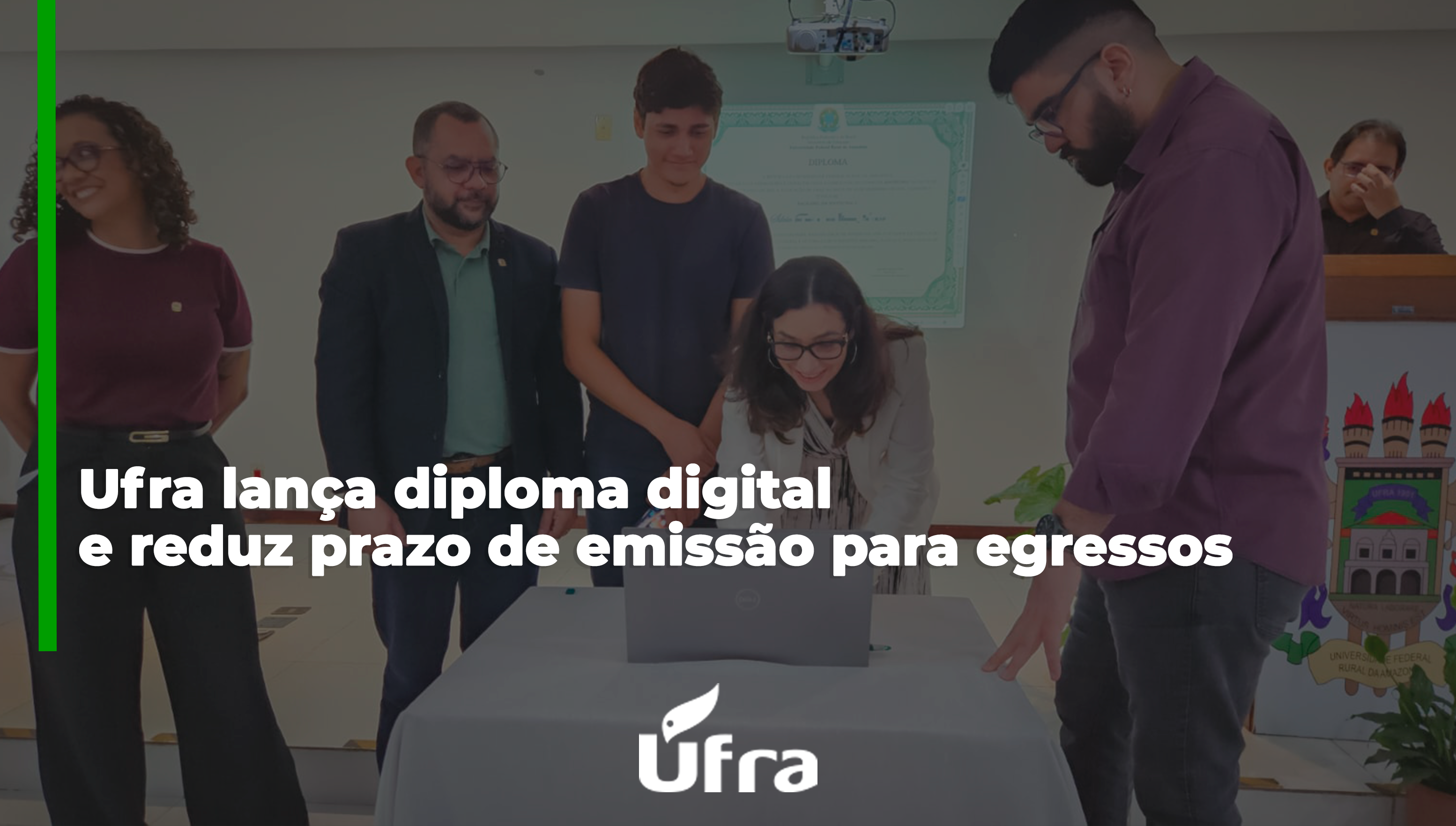 Ufra lança diploma digital e reduz prazo de emissão para egressos